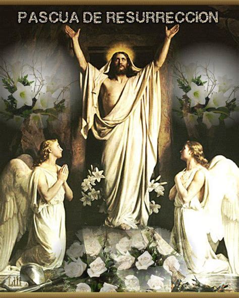 Felices Pascuas De Resurrección Jesus Art Jesus