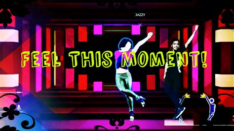 Feel This Moment Just Dance 2014 Jose Angel Youtube