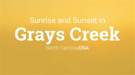 Sunrise And Sunset Times In Grays Creek