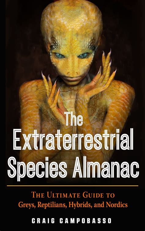 The Extraterrestrial Species Almanac Ebook By Craig Campobasso Epub Book Rakuten Kobo United