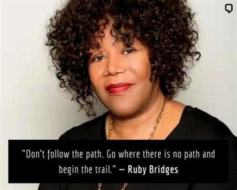 24 Ruby Bridges Quotes And Sayings On Racism And Education