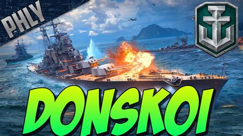 DIMITRI DONSKOI Russian Cruiser Gameplay ( World Of Warships Gameplay)