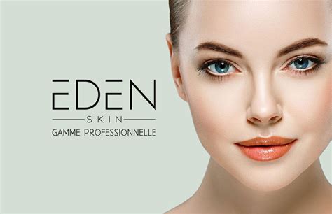 Eden Skin Gamme Professionnelle Et Médicale