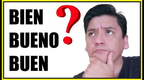 🔴🔵 Qual A DiferenÇa Bueno Buen E Bien Espanhol Definitivo Fale Espanhol Youtube