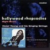 Hollywood Rhapsodies / Night Music by Victor Young (CD, Jul-2008 ...
