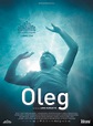 Oleg - Film (2019) - SensCritique