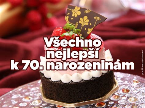Přání k 70. narozeninám | Prani-k-narozeninam.eu