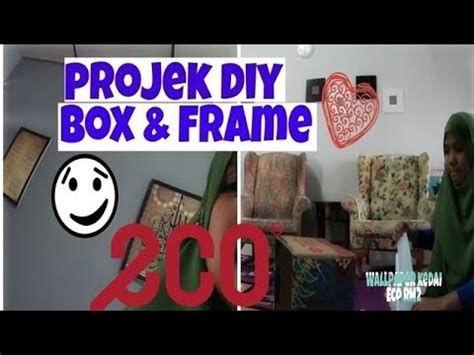 Creativity results using rm2 shop. DIY BOX GUNA WALLPAPER KEDAI ECO RM2 | DIY FRAME | DECO ...