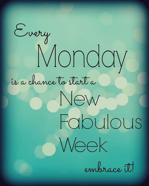 Monday Happy Monday Quotes Monday Motivation Quotes Work