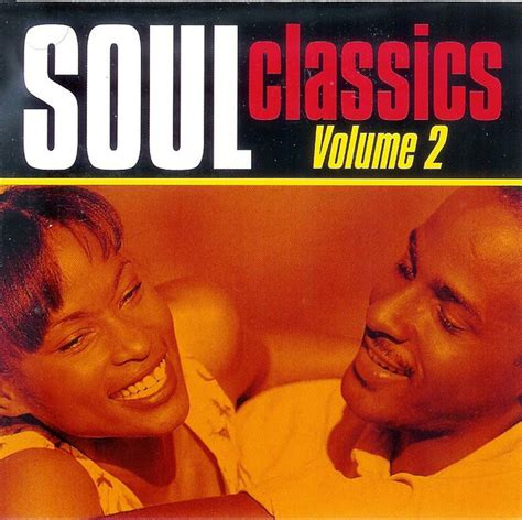 Soul Classics Volume 2 2000 Cd Discogs