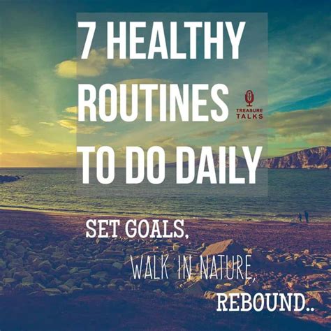 7 Ways To Start A Healthy Daily Routine Treasure Talks