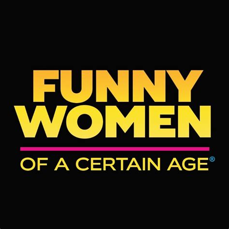 Cast — Funny Women Of A Certain Age