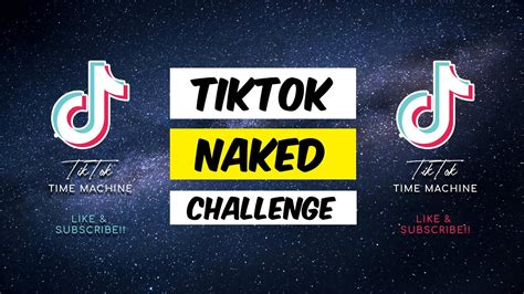 Tiktok Naked Challenge Compilation Their Reactions Are Priceless Youtube
