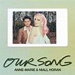 "OUR SONG (AND ANNE-MARIE)" Ukulele Tabs by Niall Horan on UkuTabs