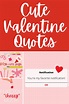 47 Cute Valentine Quotes - Darling Quote