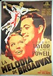 "MELODIA DE BROADWAY, LA" MOVIE POSTER - "BROADWAY MELODY OF 1938 ...