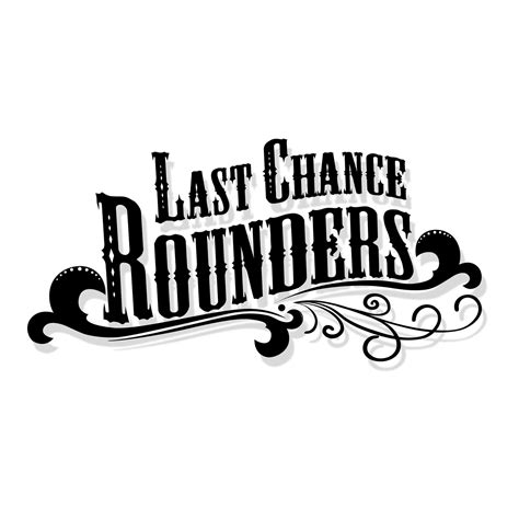 Last Chance Rounders Helena Mt