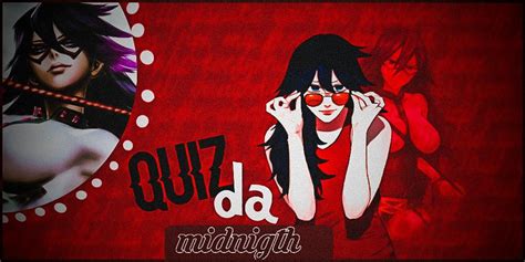 💜 Quiz Midnight 🌃 ᴍéᴅɪᴏ ♀ Boku No Hero Academia Amino