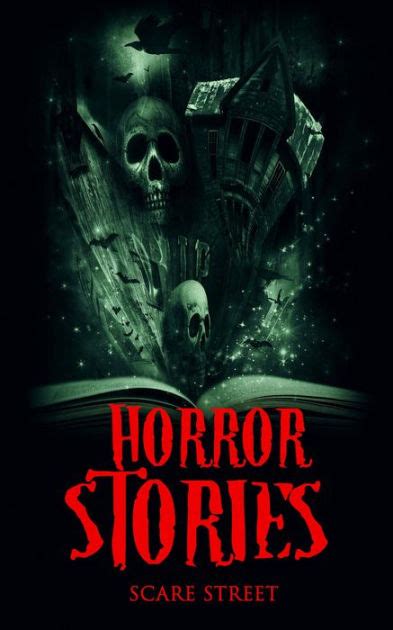 Horror Stories A Short Story Collection Scarestreet Horror Short