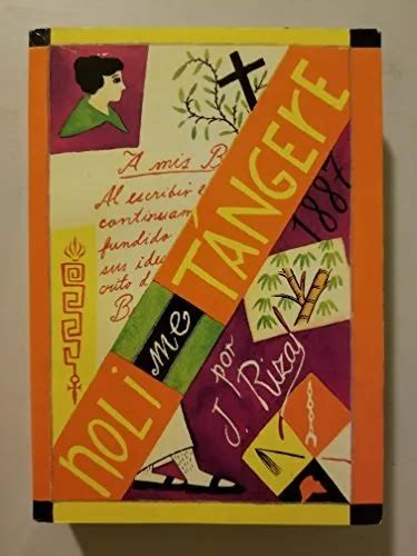 NOLI ME TANGERE By Jose Rizal Translated By Soledad By Raul L