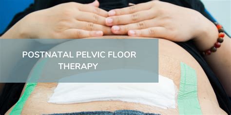 Postnatal Pelvic Floor Therapy In Ottawa • Life Therapies Health And