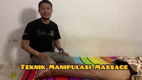 Teknik Manipulasi Massage Kebugaran Teknik Sport Massage Youtube