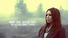 Moby feat. Skylar Grey - The Last Day (zwieR.Z. Remix) Instrumental ...