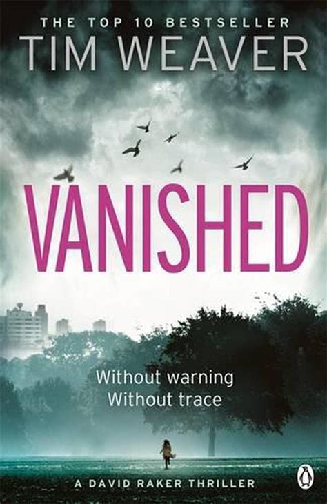 Vanished By Tim Weaver Paperback 9780241954409 Buy Online At The Nile