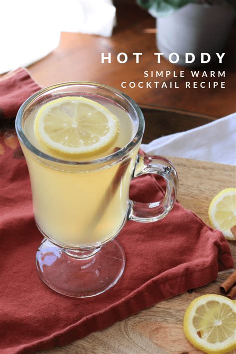 Simple Whiskey Hot Toddy Cocktail Recipe Simple Sips