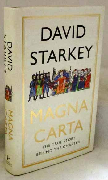 Magna Carta The True Story Behind The Charter
