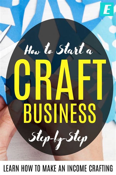 How To Start A Craft Business A Step By Step Guide Craft Business