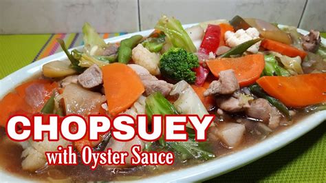 CHOPSUEY with Oyster Sauce | The best Chopsuey Recipe @CCAB Kitchen