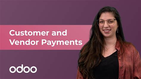 Customer And Vendor Payments Odoo Accounting Youtube