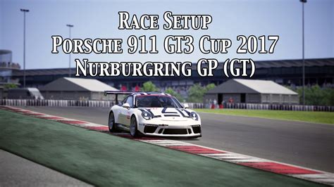 Assetto Corsa Monza Porsche 911 Gt3 Rs Cup 2017 Setup Zabato