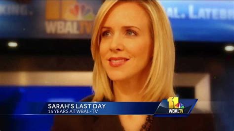 Video Sarah Says Goodbye To Wbal Tv