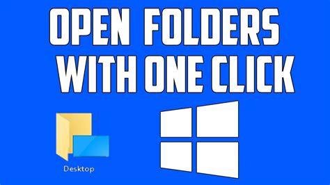 How To Open Filesfolders With Only One Single Click In Windows 10