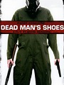 Dead Man's Shoes - Movie Reviews