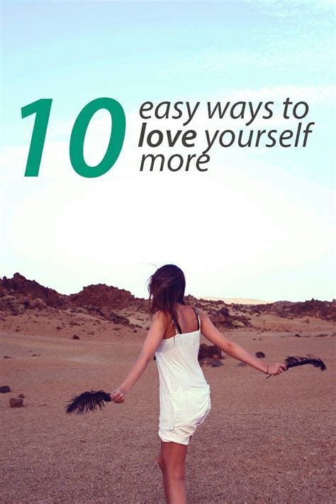 10 Easy Ways To Love Yourself More One Little Happy Thing Love You
