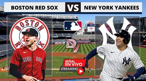 Boston Red Sox Cae Por Ante Yankees De Nueva York En Una Victoria