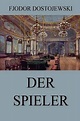 Der Spieler by Fjodor Dostojewski (German) Paperback Book Free Shipping ...