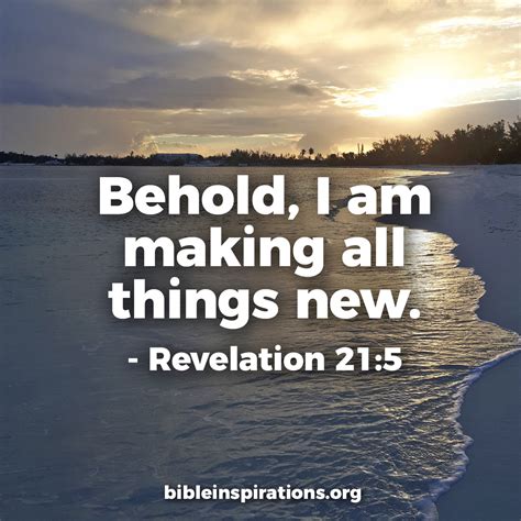 behold i am making all things new revelation 21 5 bible inspirations