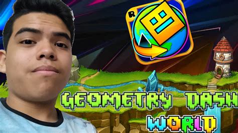 Me Pasó Todo Los Niveles De Geometry Dash World Youtube