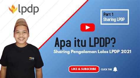 Apa Itu Beasiswa LPDP Sharing Pengalaman Lolos LPDP 2021 YouTube