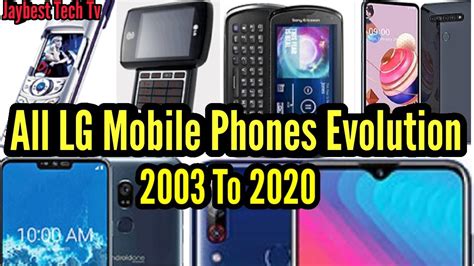 All Lg Mobile Phones Evolutionhistory 2003 To 2020 Youtube