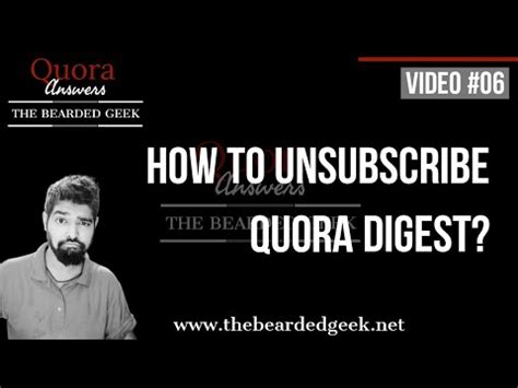 Quora Answers | How to unsubscribe to Quora digest? | quora digest ...