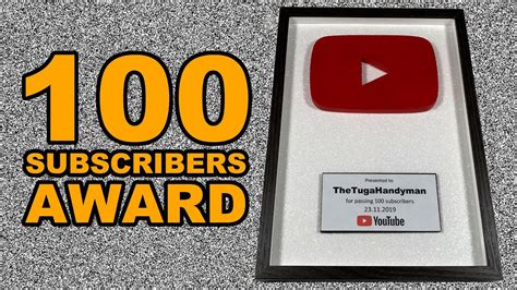 Play Button Award 100 Subscribers Thank You All Youtube