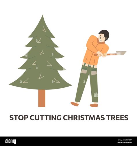 Man Wants To Cut Down Christmas Tree With An Axe Inscription Dont