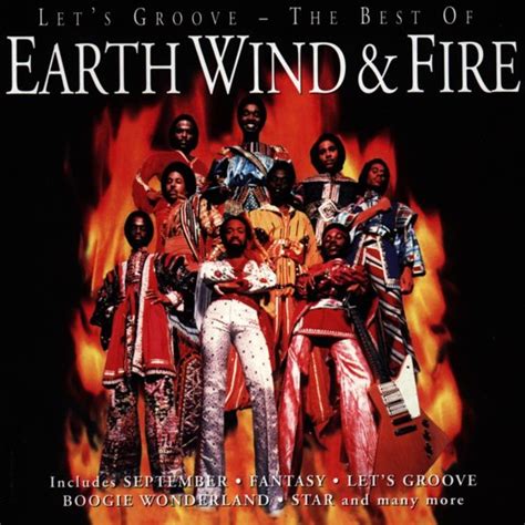 Before earth, wind & fire, maurice white founded a band called the salty peppers, which formed the kernel of what became the famous funk band. bol.com | Let's Groove - The Best Of, Earth, Wind & Fire ...