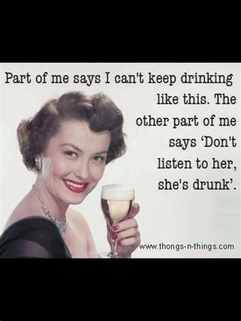 pin by jan carolane on inspirational sayings funny quotes retro humor alcohol humor