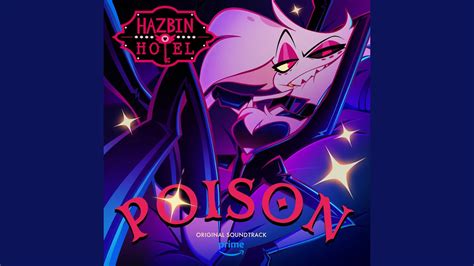 Poison Hazbin Hotel Original Soundtrack Youtube